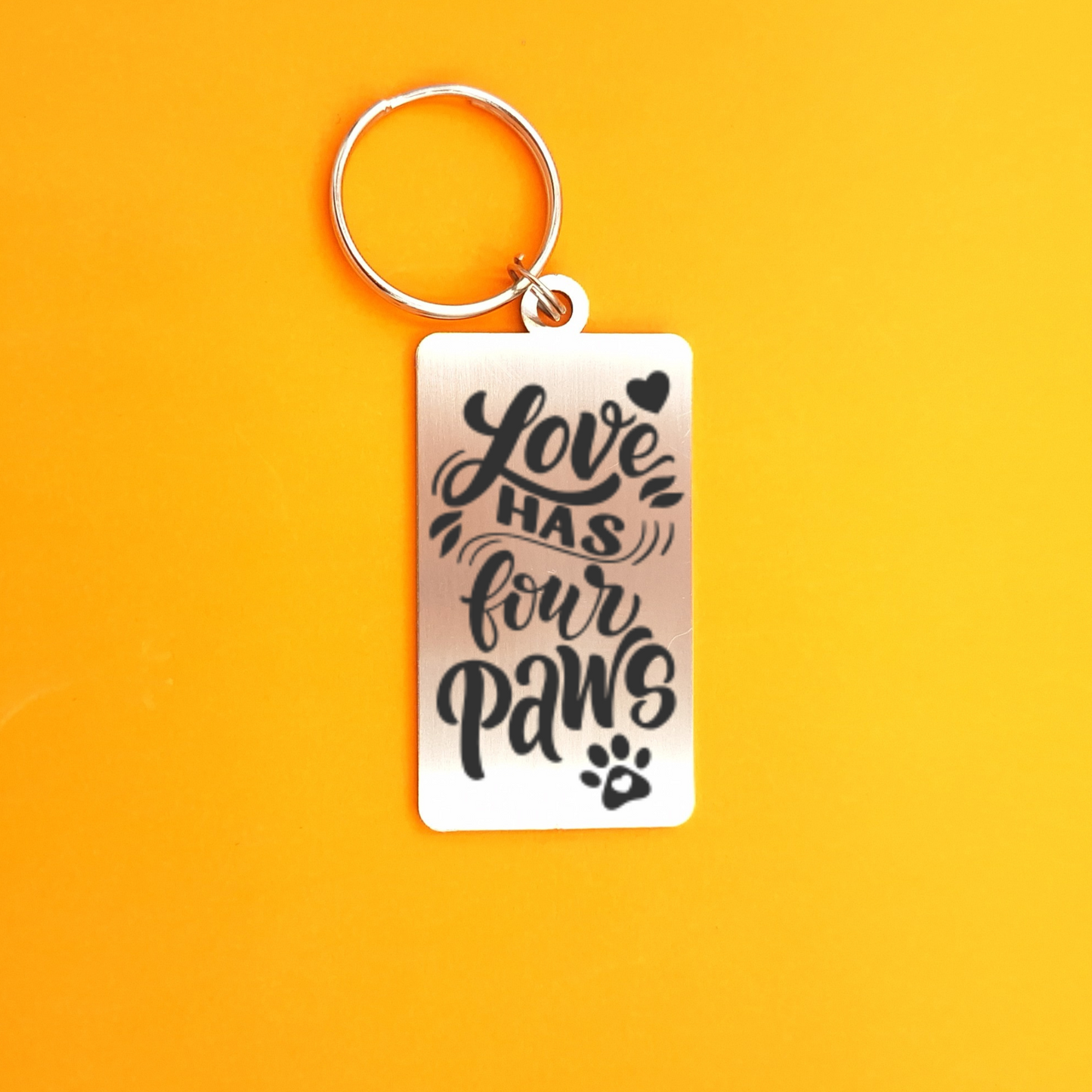 Love has four paws - stainless steel keyring